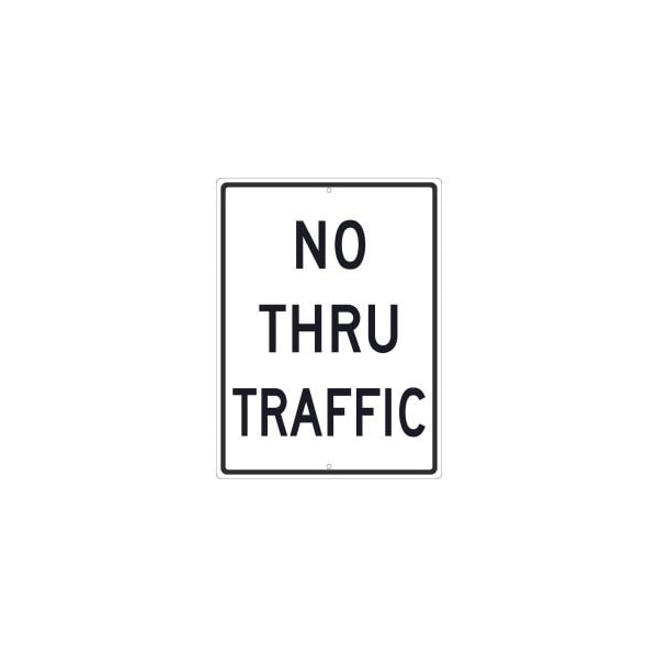 National Marker Co NMC Traffic Sign, No Thru Traffic Sign, 24in x 18in, White TM515K - main